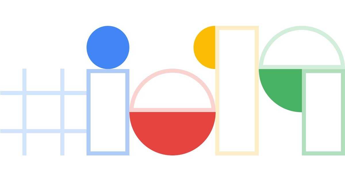 谷歌宣布2019年I/O开发者大会将于5月7日举行